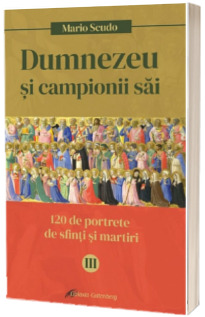 Dumnezeu si campionii Sai