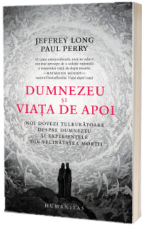 Dumnezeu si viata de apoi Dumnezeu si viata de apoi