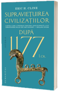 Dupa 1177 i.Cr. Supravietuirea civilizatiilor