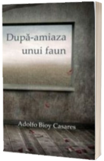 Dupa-amiaza unui faun