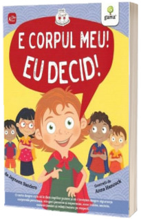 E corpul meu, eu decid!