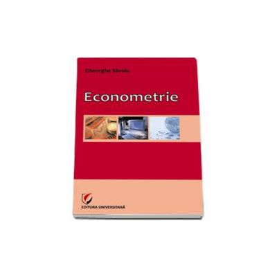 Econometrie (Gheorghe Savoiu)