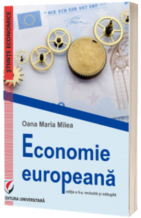 Economie europeana. Editia a II-a, revizuita