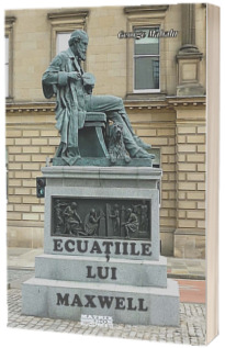 Ecuatiile lui Maxwell Ecuatiile lui Maxwell
