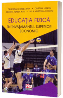 Educatia fizica in invatamantul superior economic
