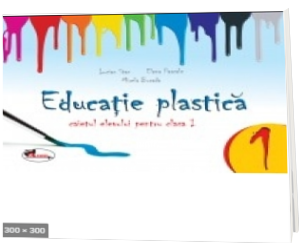 Educatie plastica -caiet a I-a