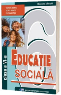 Educatie sociala. Manual pentru clasa a VI-a (Ordin de Ministru nr. 5022/06.07.2023)