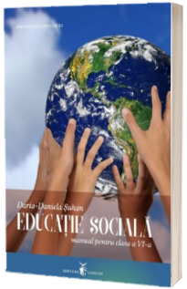 Educatie sociala. Manual pentru clasa a VI-a (Ordin de Ministru nr. 5022/06.07.2023)