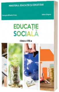 Educatie sociala. Manual pentru clasa a VIII-a