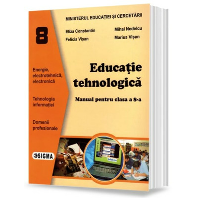 Educatie tehnologica. Manual clasa a VIII-a - Eliza Constantin