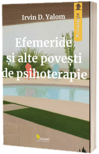 Efemeride si alte povesti de psihoterapie