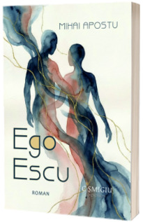 Ego Escu. Roman