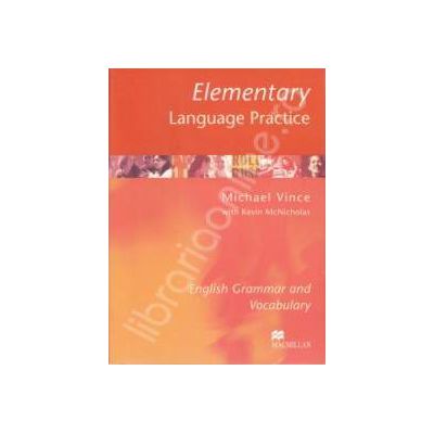 Elementary Language Practice. English Grammar and Vocabulary
