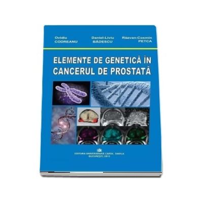 Elemente de genetica in cancerul de prostata