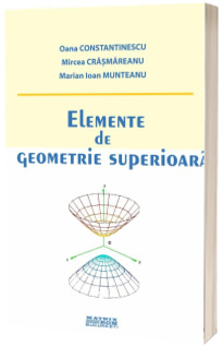 Elemente de geometrie superioara