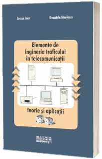 Elemente de ingineria traficului in telecomunicatii