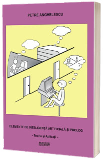 Elemente de inteligenta artificiala si Prolog