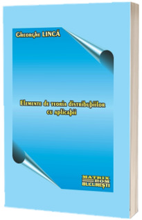 Elemente de teoria distributiilor cu aplicatii