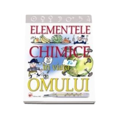Elementele chimice in viata omului