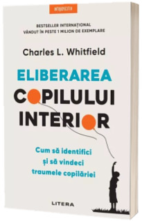 Eliberarea copilului interior Eliberarea copilului interior