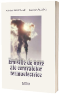Emisiile de noxe ale centralelor termoelectrice