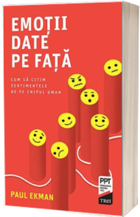 Emotii date pe fata. Editia a II a