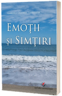 Emotii si simtiri