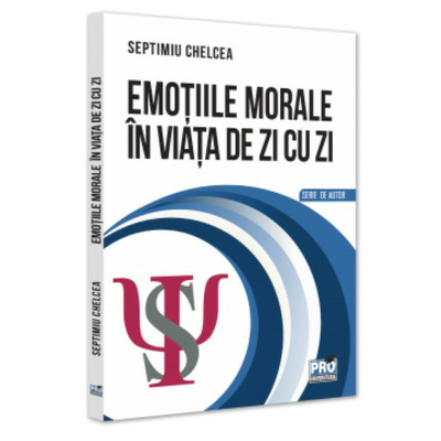 Emotiile morale in viata de zi cu zi