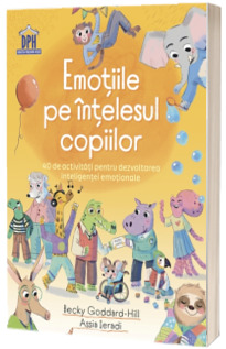 Emotiile pe intelesul copiilor