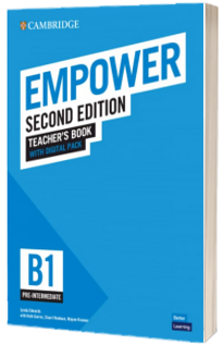Empower Pre-intermediate B1 Teacher's Book with Digital Pack Empower Pre-intermediate B1 Teacher's Book with Digital Pack