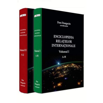 Enciclopedia relatiilor internationale (Volumul I si volumul II)