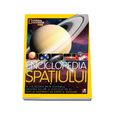 Enciclopedia spatiului - O calatorie prin sistemul nostru solar si dincolo de el