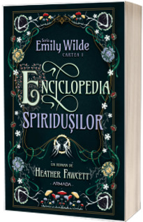 Enciclopedia spiridusilor (Seria EMILY WILDE, cartea I)