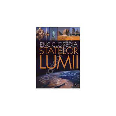 Enciclopedia statelor lumii - Editia a XI-a