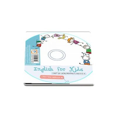English for kids CD-ul aferent caietului de lucru clasa pentru clasa a II-a - Cristina Mircea (Editia 2017)
