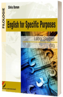 English for Specific Purposes. Volumul III - Labor Studies
