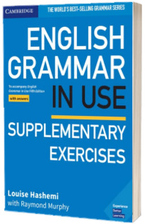 English Grammar in Use. Supplementary Exercises Book with Answers (Fifth edition)
