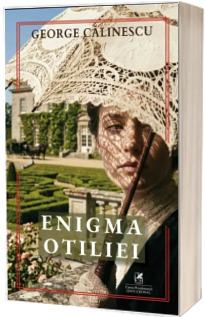 Enigma Otiliei Enigma Otiliei