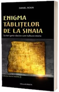 Enigma Tablitelor de la Sinaia