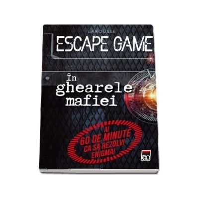 Escape game - In ghearele mafiei