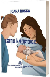 Esential in neonatologie