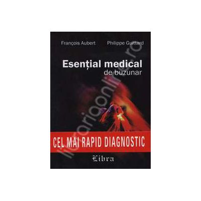 Esential medical de buzunar. Cartea doctor - cel mai rapid diagnostic