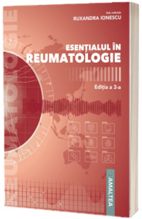 Esentialul in reumatologie (editia a 3-a)