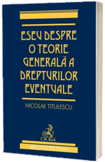 Eseu despre o teorie generala a drepturilor eventuale