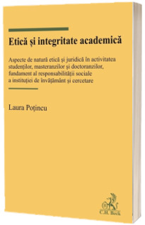 Etica si integritate academica.