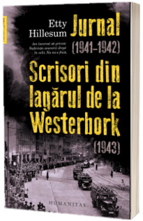 Etty Hillesum, Jurnal (1941-1942). Scrisori din lagarul de la Westerbork (1943)
