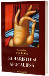 Euharistie si Apocalipsa