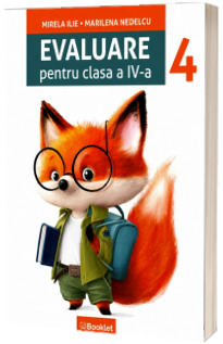 Evaluare pentru clasa a IV-a Evaluare pentru clasa a IV-a