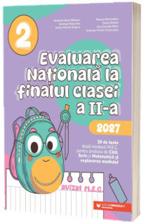 Evaluarea Nationala 2027. Clasa a II-a