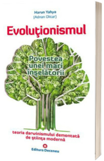 Evolutionismul. Povestea unei mari inselatorii